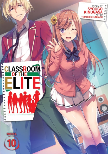 Classroom of the Elite Vol. 10 light novel cover featuring anime characters.