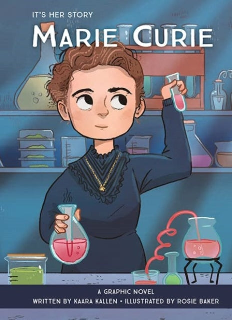 A graphic novel cover illustration of Marie Curie in a lab.
