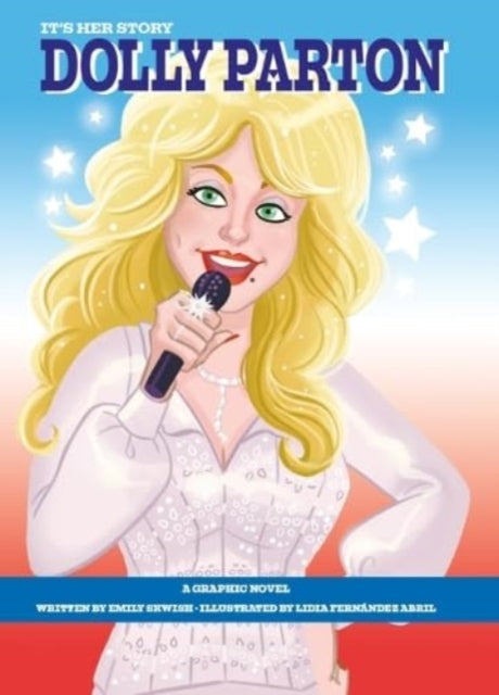 A graphic novel cover featuring a cartoon illustration of Dolly Parton singing into a microphone.