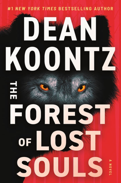 The Forest of Lost Souls by Dean Koontz book cover featuring a wolf's eyes.