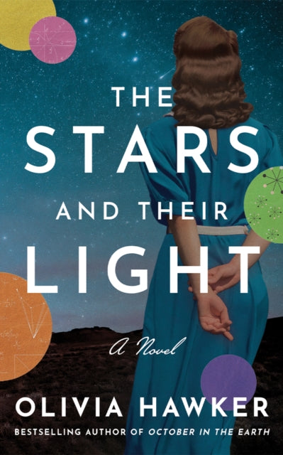 The Stars and Their Light: A Novel by Olivia Hawker book cover.