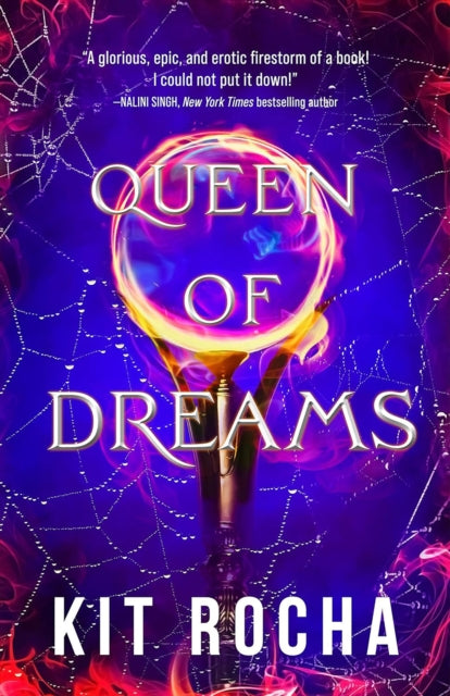 Queen of Dreams book cover with a glowing orb and spiderwebs.