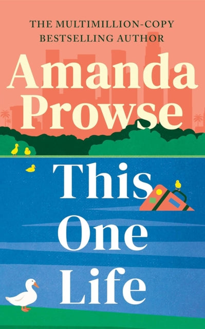 Book cover for "This One Life" by Amanda Prowse.