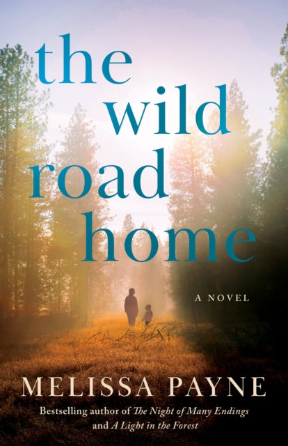 The Wild Road Home book cover features a misty forest scene with two silhouetted figures.