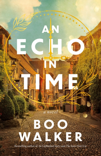 An Echo in Time: A Novel book cover featuring a cobblestone street and buildings.