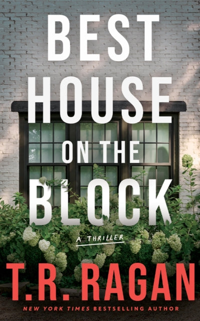 Best House on the Block : A Thriller