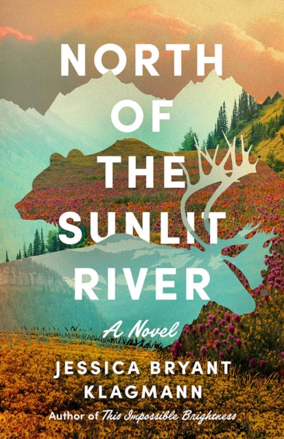 North of the Sunlit River book cover with a bear and elk silhouette.