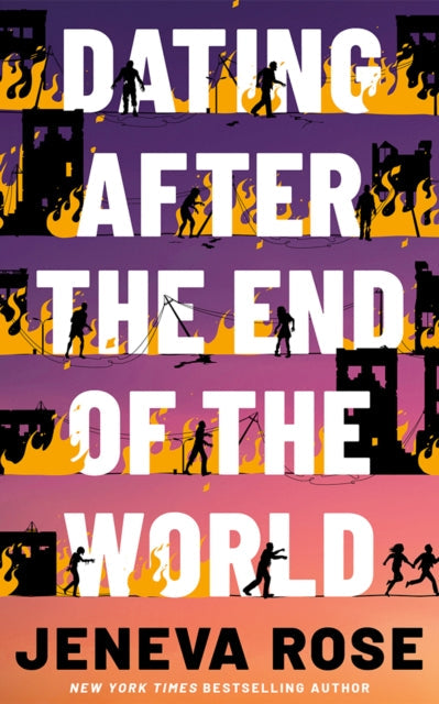 Dating After the End of the World book cover with silhouetted figures and flames.