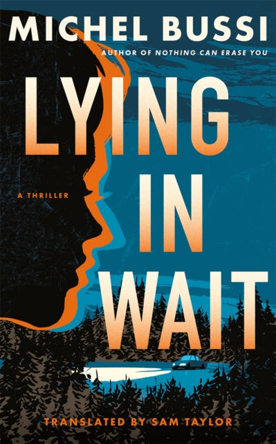 Lying in Wait: A Thriller book cover with a dark, mountainous landscape and a car.