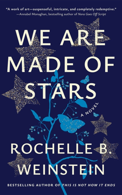 We Are Made of Stars: A Novel book cover with stars and butterflies.