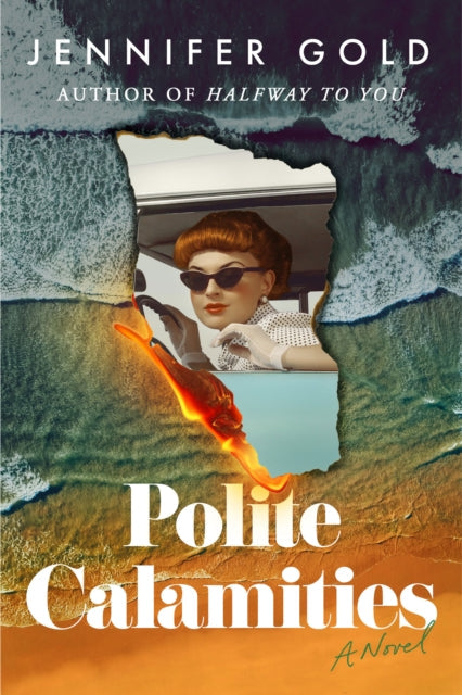 Book cover for Polite Calamities by Jennifer Gold.