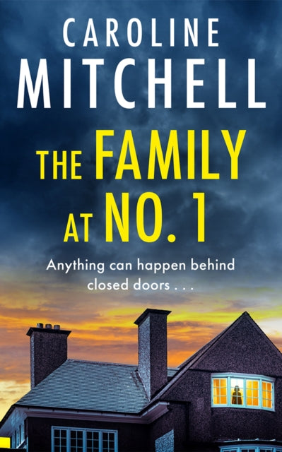Book cover for The Family at No. 1 by Caroline Mitchell.