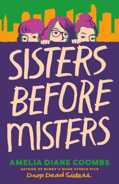 Book cover for Sisters Before Misters by Amelia Diane Coombs.