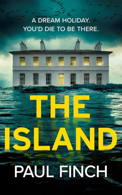 The Island by Paul Finch book cover featuring a white building on water.