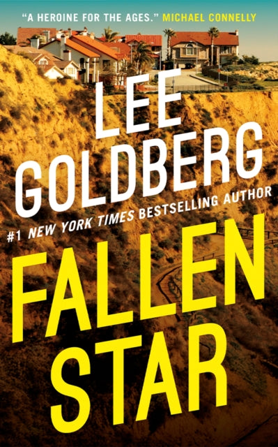 Fallen Star by Lee Goldberg book cover with a cliffside and houses.