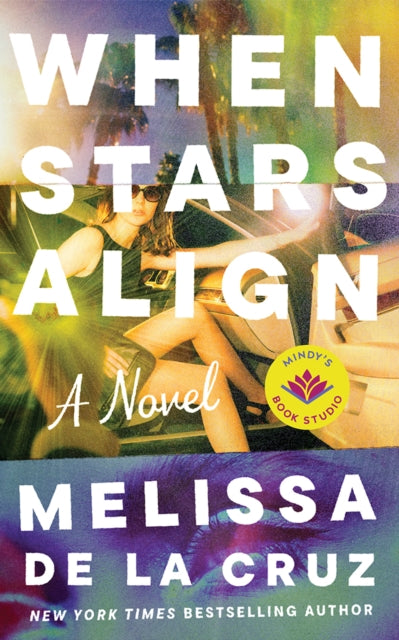 When Stars Align: A Novel by Melissa de la Cruz book cover.