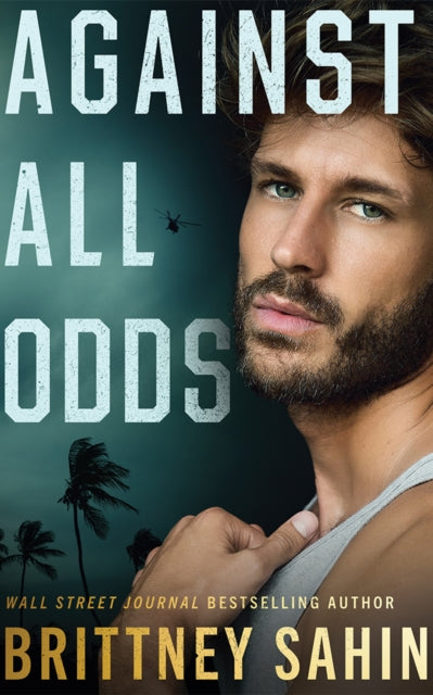 Book cover for "Against All Odds" by Brittney Sahin.