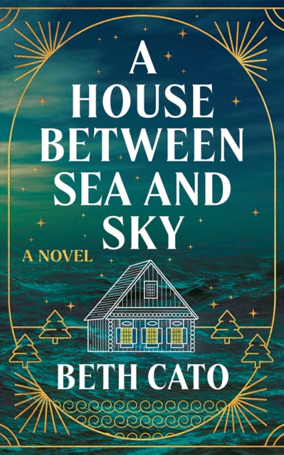 A House Between Sea and Sky book cover.