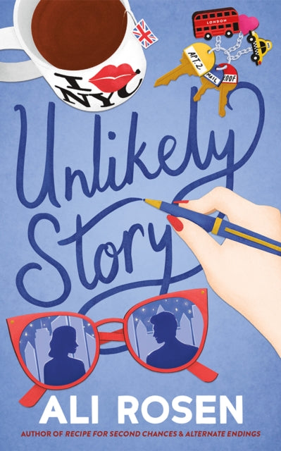 Unlikely Story book cover with a mug, keys, glasses, and a hand writing.