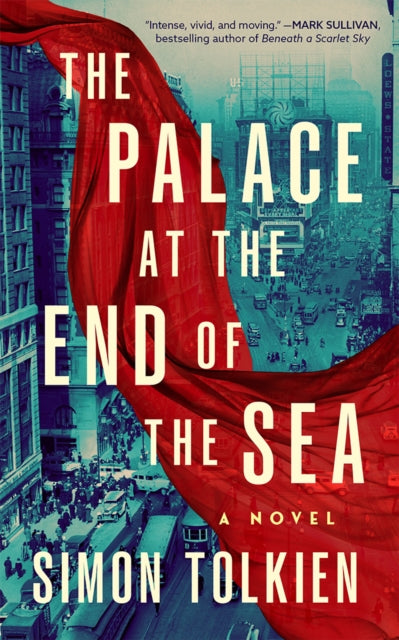 The Palace at the End of the Sea by Simon Tolkien book cover.