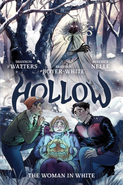 Hollow: The Woman in White comic book cover featuring three young people and a ghostly figure in a snowy forest.