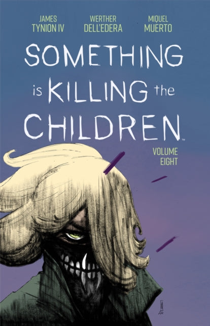 Something is Killing the Children Vol. 8 comic book cover featuring a monstrous figure.