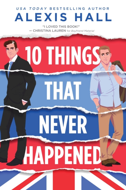 Book cover for "10 Things That Never Happened" by Alexis Hall.