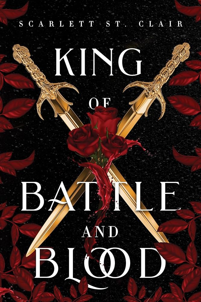 King of Battle and Blood: Scarlett St. Clair (Adrian X Isolde, 1) cover image