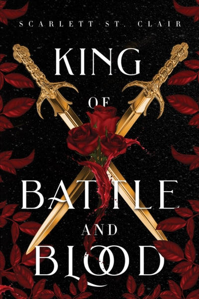 King of Battle and Blood : A Dark & Steamy Vampire Romance for Romantasy Lovers