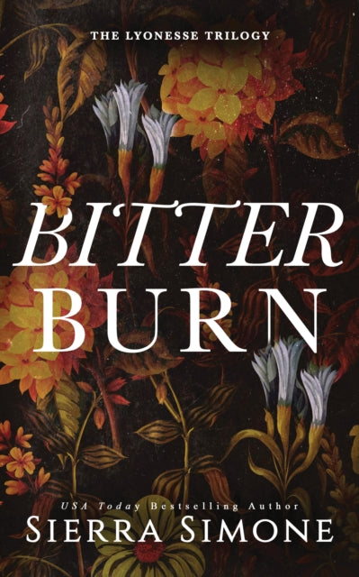Bitter Burn book cover with floral background and white text.