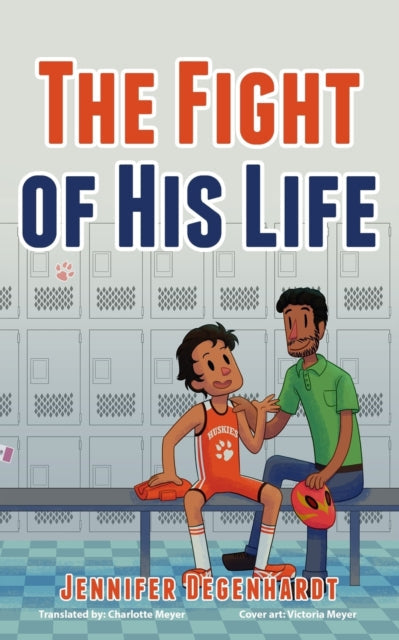 The Fight of His Life book cover featuring two boys in a locker room.