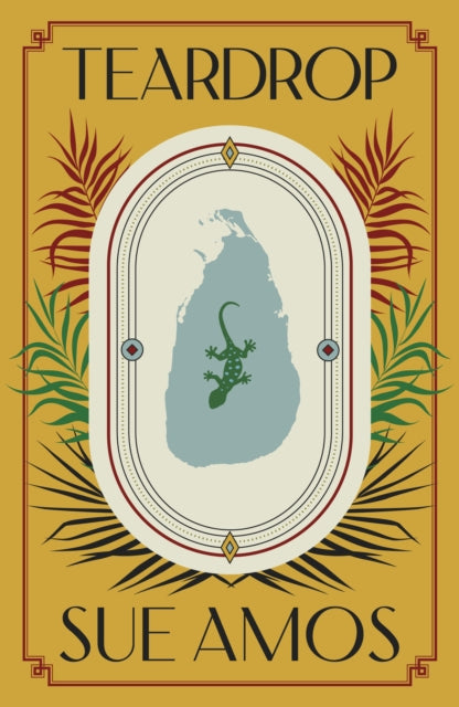 Book cover for Teardrop by Sue Amos featuring a map of Sri Lanka with a gecko.