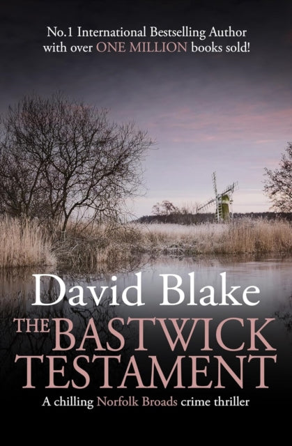 The Bastwick Testament by David Blake, a crime thriller book cover.
