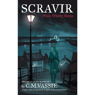 SCRAVIR : - While Whitby Sleeps