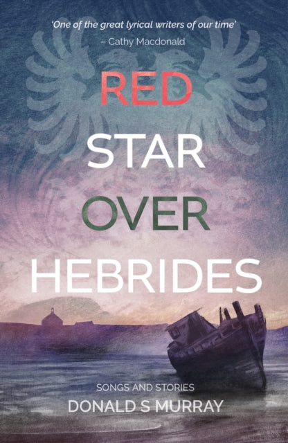 Red Star Over Hebrides book cover with a shipwreck and a double-headed eagle.