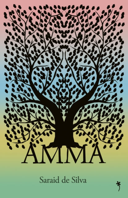Book cover for AMMA by Saraid de Silva featuring a silhouette of a tree.