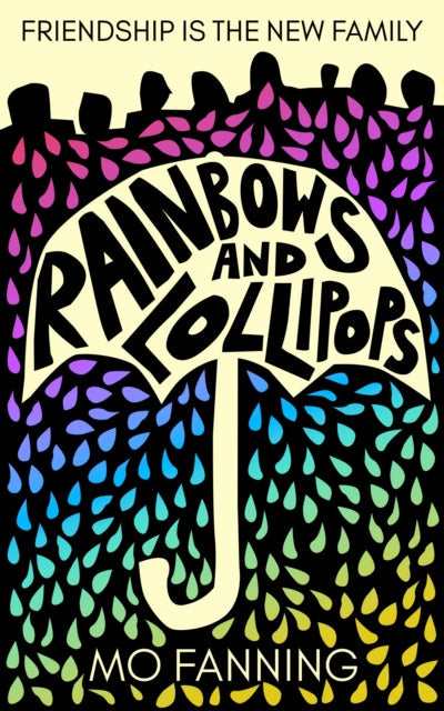 Book cover for Rainbows and Lollipops with colorful raindrops and text.