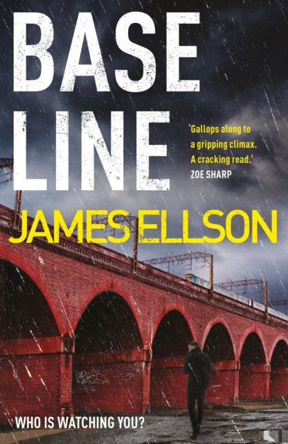 Book cover for "Base Line" by James Ellson, featuring a brick bridge in the rain.