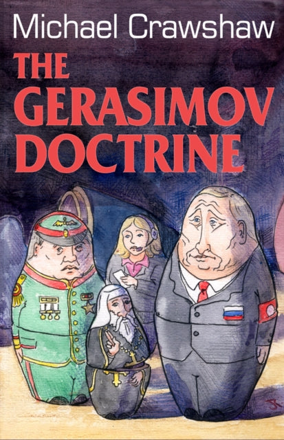 The Gerasimov Doctrine book cover featuring matryoshka dolls of political figures.