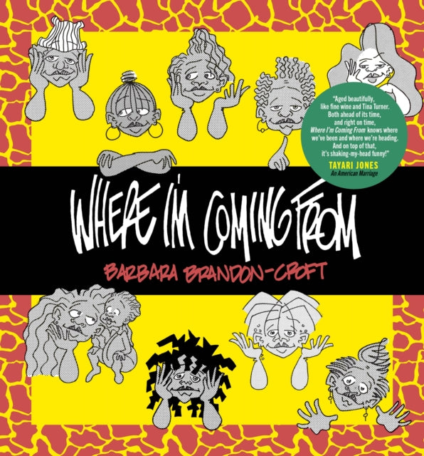 Book cover for "Where I'm Coming From" by Barbara Brandon-Croft featuring cartoon illustrations.