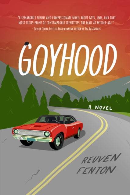 Goyhood: A Novel by Reuven Fenton book cover featuring a red car on a road.