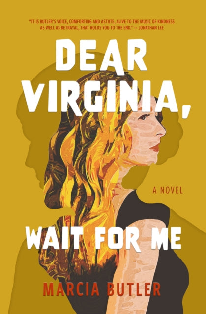 Dear Virginia, Wait for Me: A Novel book cover with a woman's profile.