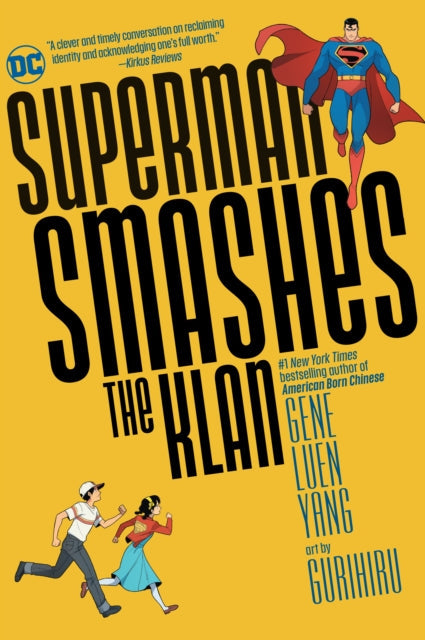 Superman Smashes the Klan graphic novel cover with Superman and two children.