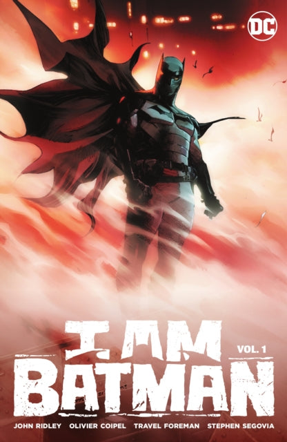 I Am Batman Vol. 1 comic book cover featuring Batman in a red and orange smoky background.