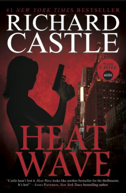 Book cover for Heat Wave by Richard Castle featuring a silhouette of a woman holding a gun.