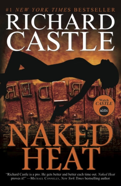 Book cover for Naked Heat by Richard Castle featuring a silhouette of a woman and the title.