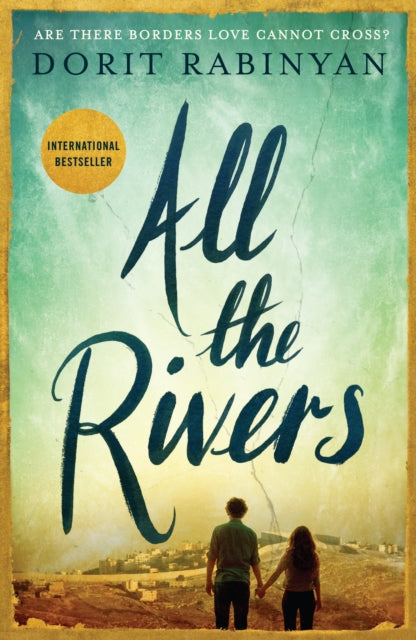 All the Rivers book cover with a couple holding hands overlooking a city.