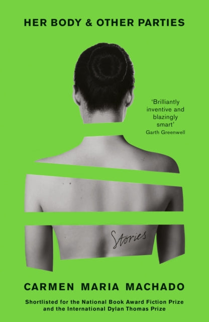 Her Body & Other Parties book cover with a sliced image of a woman's back.