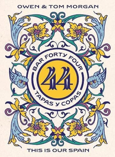 Bar 44 Tapas y Copas : This Is Our Spain