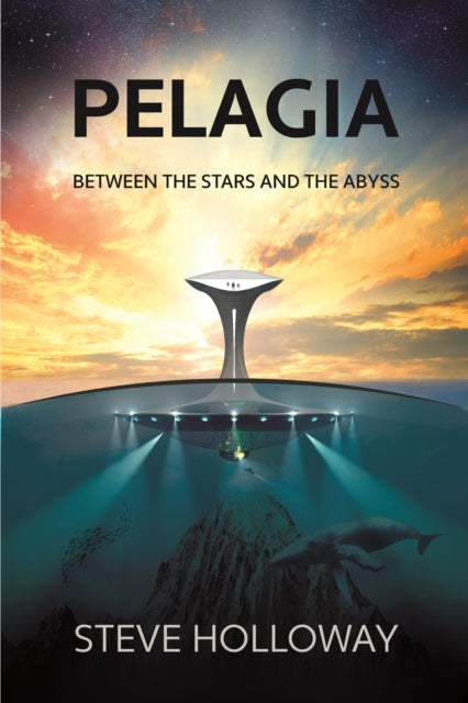 Pelagia book cover with a futuristic underwater city and a whale.